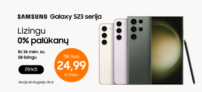 Samsung Galaxy S23 serija lizingas gera kaina