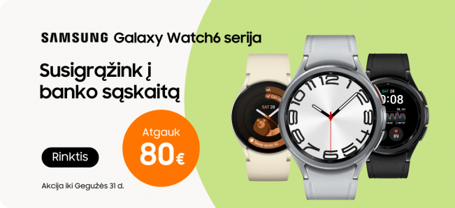 Samsung Galaxy Watch6 serija su 80 Eur CashBack, Mobili prekyba