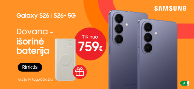 Samsung Galaxy S26 ir S26 Plus akcija su dovana, Mobili pekyba