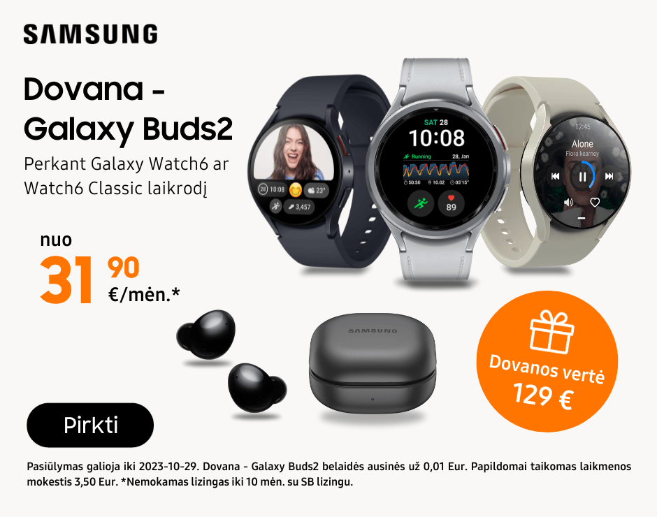 Galaxy Watch6 akcija gera kaina dovana