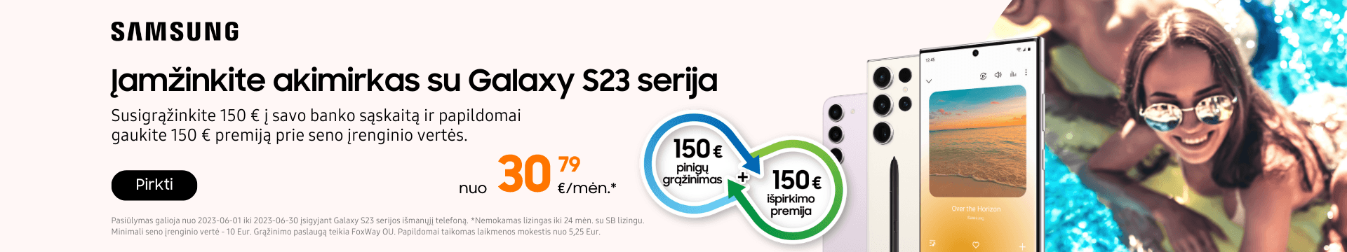 Samsung Galaxy S23 serija akcija sutaupyk 300 Eur