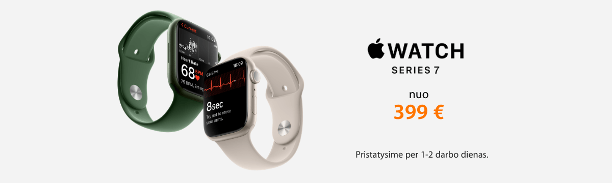 Apple Watch Series 7 - nuo 399 Eur