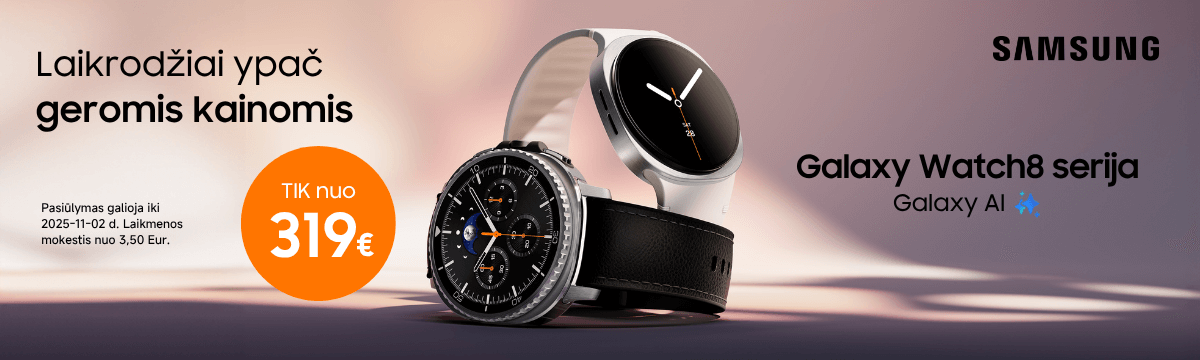 Samsung Galaxy Watch8 serija akcija nuo 319 Eur, Mobili prekyba