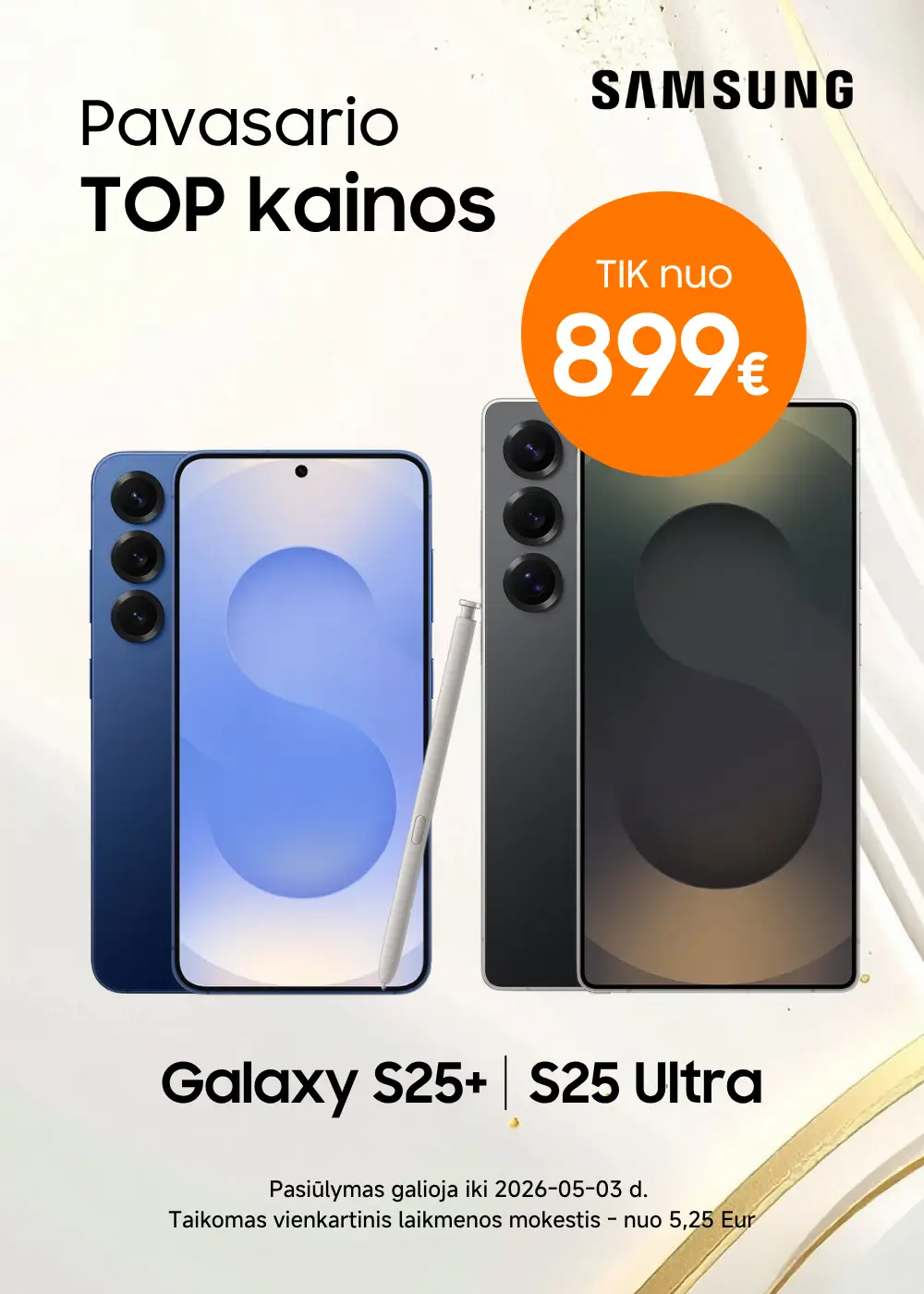 Samsung Galaxy S25+ ir S25 Ultra akcija | Mobili prekyba